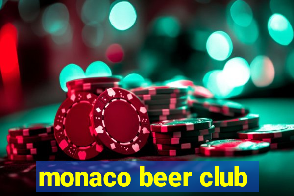 monaco beer club