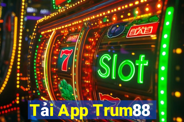 Tải App Trum88