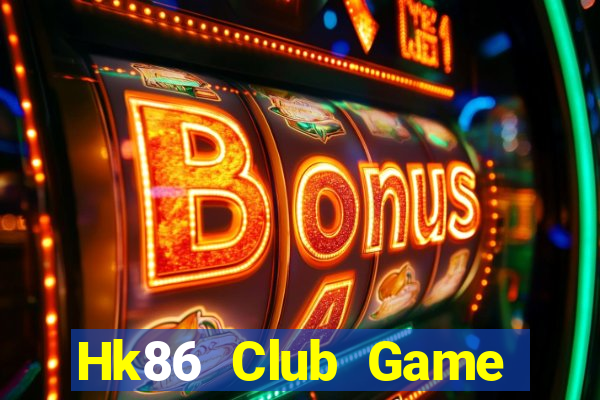 Hk86 Club Game Bài Apk