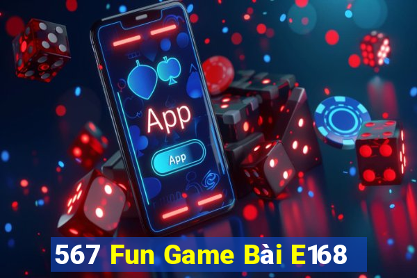 567 Fun Game Bài E168