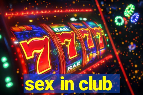 sex in club