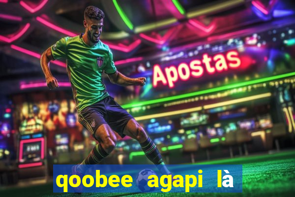 qoobee agapi là con gì