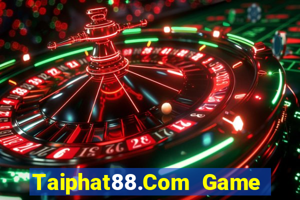 Taiphat88.Com Game Bài Fa88 Apk