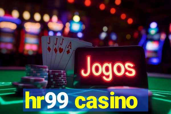 hr99 casino