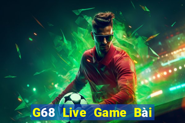 G68 Live Game Bài Uno Miễn Phí