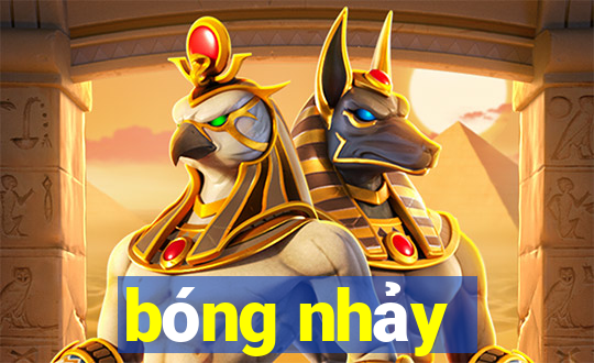 bóng nhảy