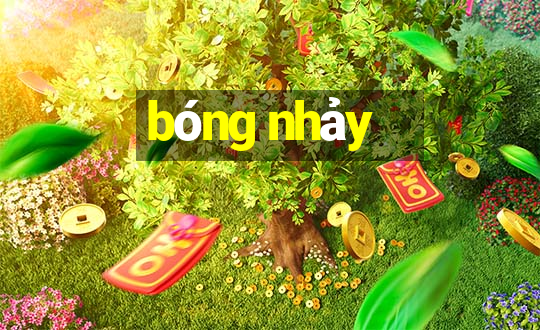 bóng nhảy