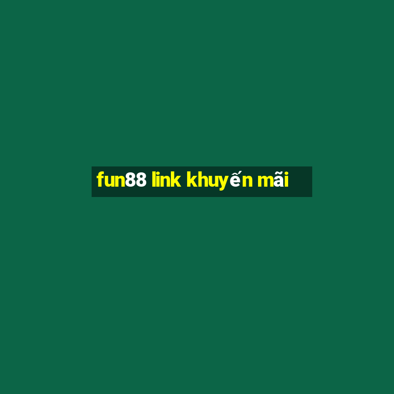 fun88 link khuyến mãi