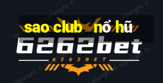 sao club   nổ hũ