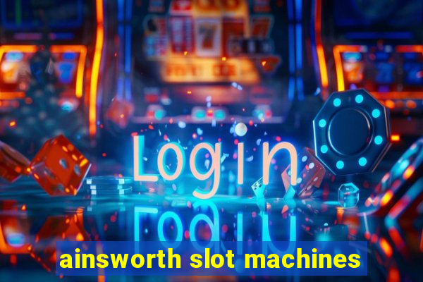 ainsworth slot machines