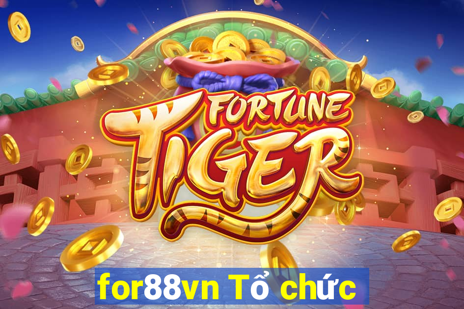 for88vn Tổ chức