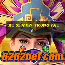 xổ số miền trung thứ 2