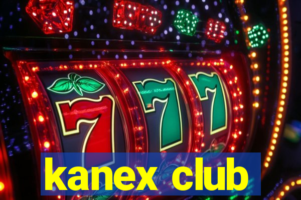 kanex club