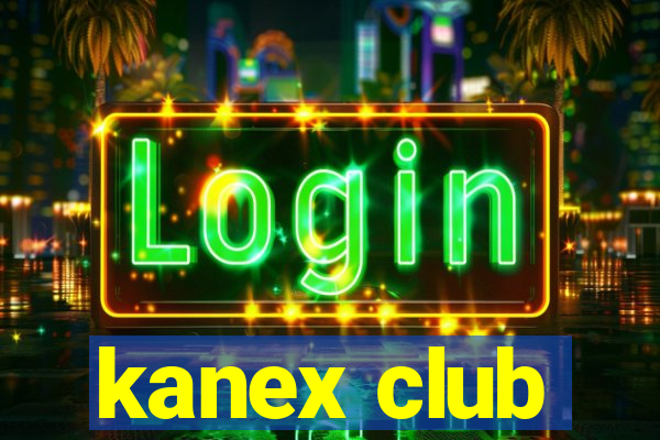 kanex club