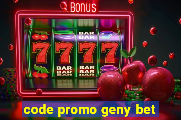 code promo geny bet