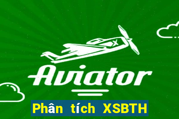 Phân tích XSBTH ngày 23