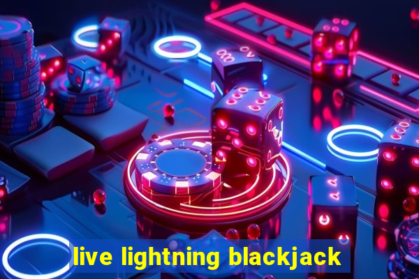 live lightning blackjack