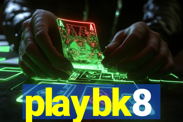 playbk8