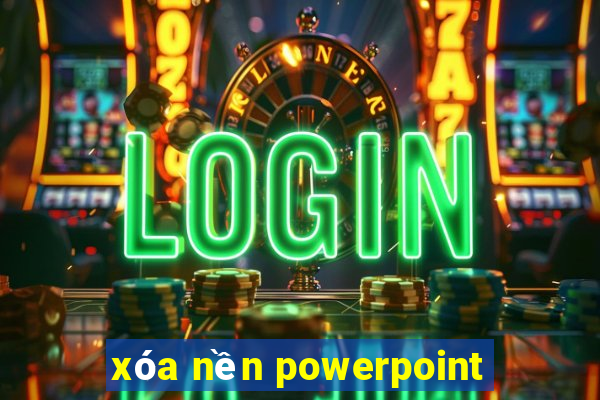 xóa nền powerpoint