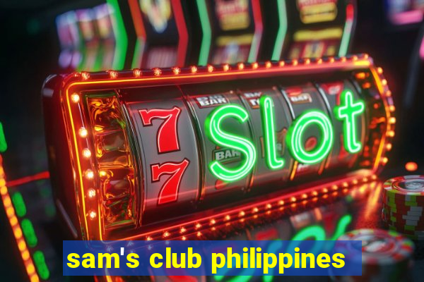 sam's club philippines