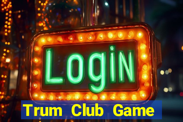 Trum Club Game Bài Go88