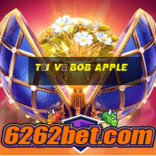 Tải về bob Apple