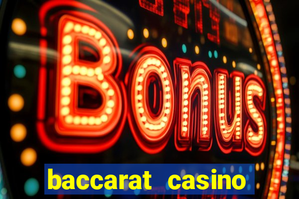 baccarat casino online españa