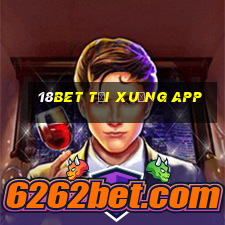 18bet tải xuống app