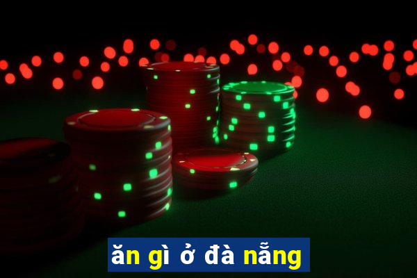 ăn gì ở đà nẵng