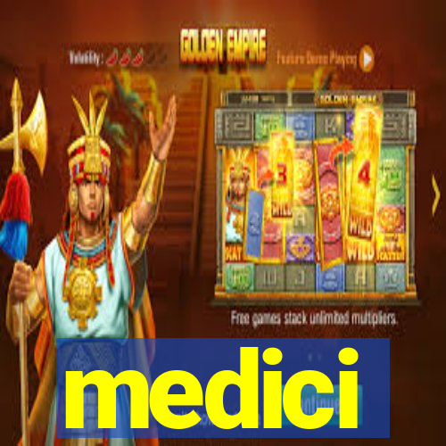 medici