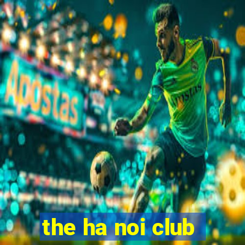 the ha noi club