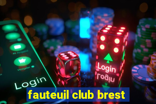 fauteuil club brest