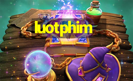 luotphim