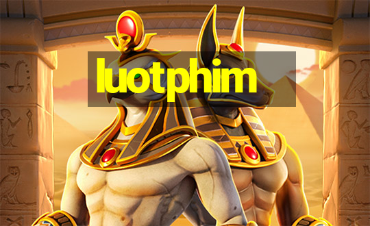 luotphim