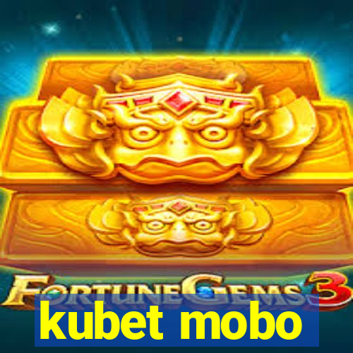 kubet mobo