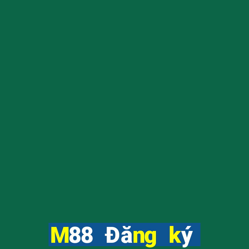 M88 Đăng ký mạng hàng đầu