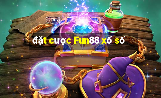 đặt cược Fun88 xổ số