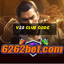 v28 club code