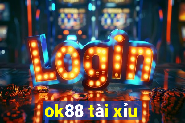 ok88 tài xỉu