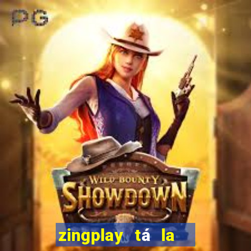 zingplay tá la   phỏm online