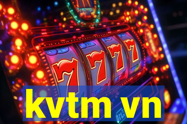 kvtm vn