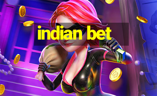 indian bet