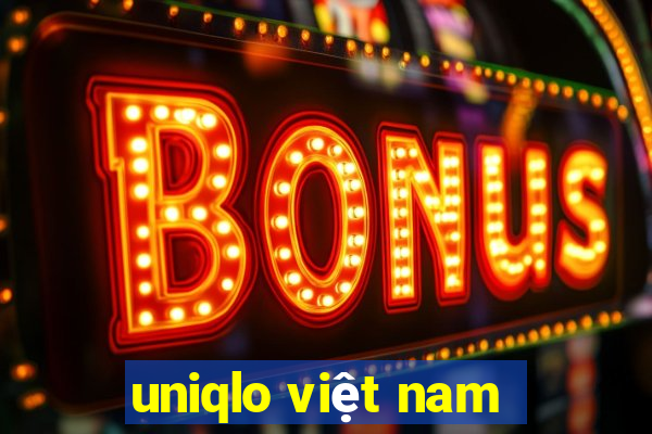 uniqlo việt nam