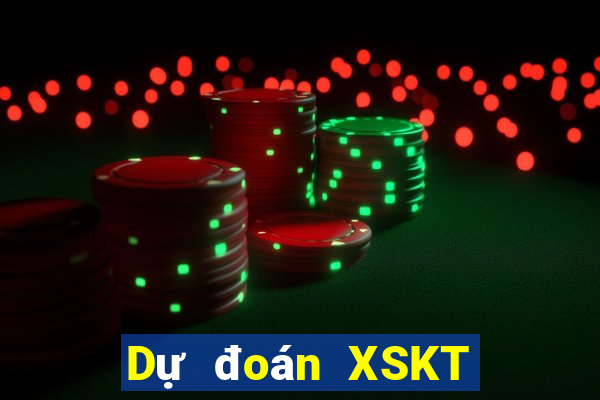 Dự đoán XSKT ngày 12