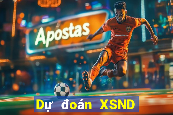 Dự đoán XSND ngày mai