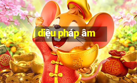 diệu pháp âm