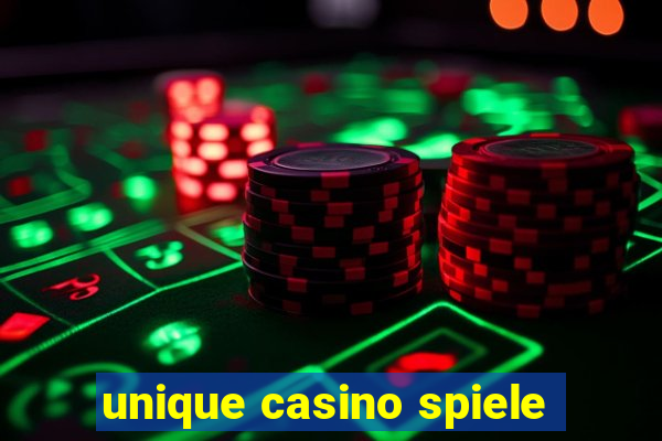 unique casino spiele