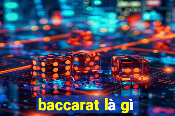 baccarat là gì