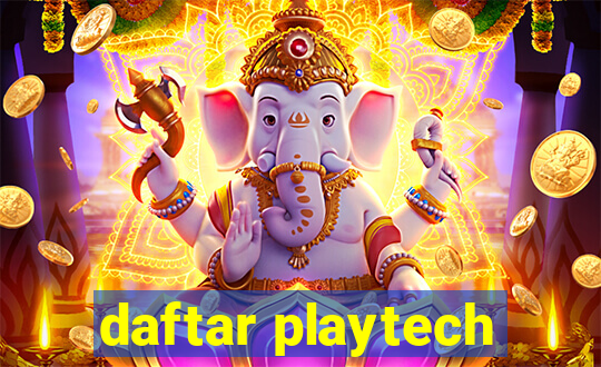 daftar playtech