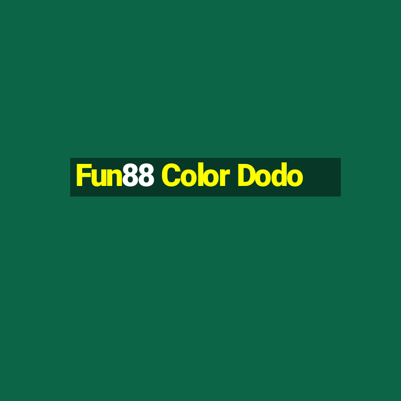 Fun88 Color Dodo